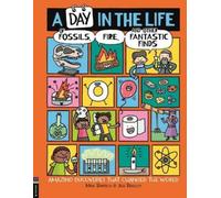 Mike Barfield A Day in the Life of Fossils, Fire and Other Fa (Copertina rigida)