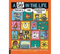 Mike Barfield A Day in the Life of Fossils, Fire and Other Fantastic (Tascabile)