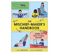 Mike Barfield The Mischief Maker's Handbook (Tascabile)