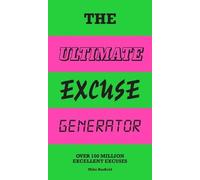 Mike Barfield The Ultimate Excuse Generator (Copertina rigida)
