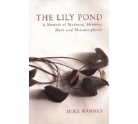 Mike Barnes The Lily Pond (Tascabile)