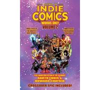 Mike Baron Garth Ennis Howard Chaykin Legends of Indie Comics (Tascabile)