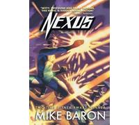 Mike Baron Nexus (Tascabile)