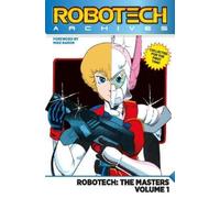 Mike Baron Robotech Archives: Masters Volume 1 (Tascabile)