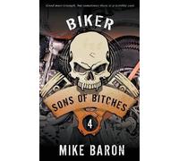 Mike Baron Sons of Bitches (Tascabile) Biker