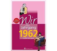 Mike Bartel Wir vom Jahrgang 1962 - Kindheit und Jugend (Jahr (Copertina rigida)