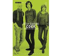 Mike Bartlett Cock (Tascabile) Modern Classics