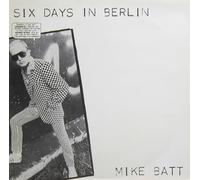 Mike Batt - Mike Batt - Six Days In Berlin - Epic - EPC 85149