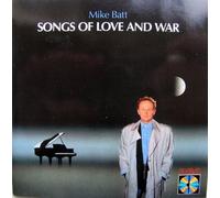 Mike Batt - Songs of love and war (1988)
