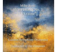 Mike Batt - Symphony No.1