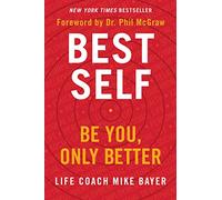 [Mike Bayer]-Best Self- Be You, Only Better (HB)
