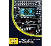 Mike Becker Aviation Communication and Flight Radio (Tascabile)