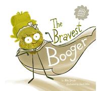 Mike Bender The Bravest Booger (Copertina rigida)