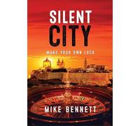 Mike Bennett Silent City (Tascabile)