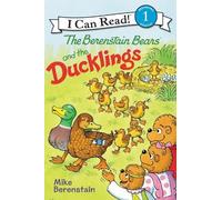 Mike Berenstain The Berenstain Bears and the Ducklings (Copertina rigida)