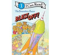 Mike Berenstain The Berenstain Bears Blast Off (Copertina rigida)
