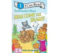 Mike Berenstain The Berenstain Bears: Here Come the Bears (Copertina rigida)
