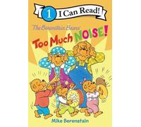 Mike Berenstain The Berenstain Bears: Too Much Noise (Copertina rigida)