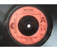 Mike Berry - If I Could Only Make You Care