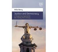 Mike Berry Justice and Democracy (Copertina rigida)