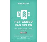 Mike Betts Het Gebed Van Velen (Tascabile)