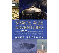 Mike Bezemek Space Age Adventures (Tascabile)