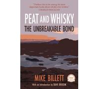 Mike Billett Peat and Whisky (Tascabile)