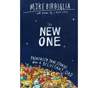 Mike Birbiglia The New One (Tascabile)