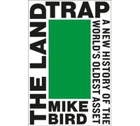 Mike Bird The Land Trap (Copertina rigida)