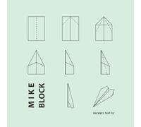 Mike Block - Machines That Fly