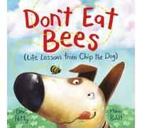 Mike Boldt Dev Petty Don't Eat Bees (Copertina rigida)