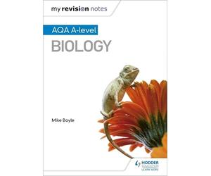 Mike Boyle My Revision Notes: AQA A Level Biology (Tascabile) My Revision Notes