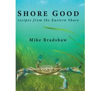 Mike Bradshaw Shore Good (Copertina rigida)