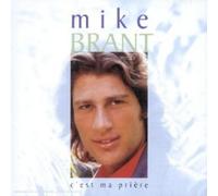 Mike Brant C'est ma prière
