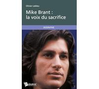 Mike Brant : la voix du sacrifice