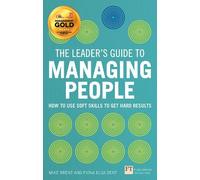 Mike Brent Fiona Dent Leader's Guide to Managing People, The (Tascabile)