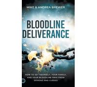 Mike Brewer Andrea Brewer Bloodline Deliverance (Copertina rigida)