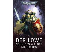 Mike Brooks Bent Jensen Warhammer 40.000 - Der Löwe: Sohn des Waldes (Tascabile)