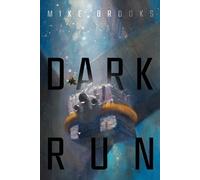 Mike Brooks Dark Run (Tascabile) Keiko