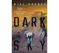 Mike Brooks Dark Sky (Tascabile) Keiko