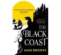 Mike Brooks The Black Coast (Tascabile) God-King Chronicles