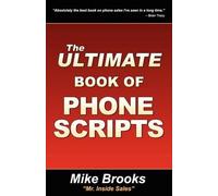 Mike Brooks The Ultimate Book of Phone Scripts (Tascabile)