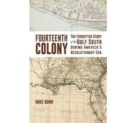 Mike Bunn Fourteenth Colony (Copertina rigida)