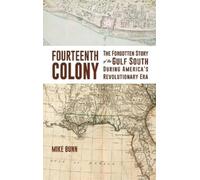 Mike Bunn Fourteenth Colony (Copertina rigida)