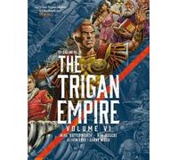 Mike Butterworth Ken Ro The Rise and Fall of the Trigan Empire volum (Tascabile)