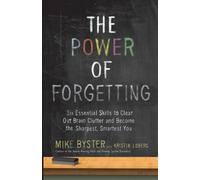 Mike Byster The Power of Forgetting (Tascabile)