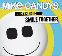 Mike Candys Smile Together-in the Mix (CD)