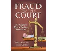 Mike Chalek Jessica Gardner Fraud on the Court (Copertina rigida)