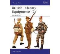 Mike Chappell British Infantry Equipments (2) (Tascabile) Men-at-Arms