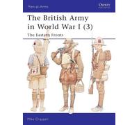 Mike Chappell The British Army in World War I (3) (Tascabile) Men-at-Arms